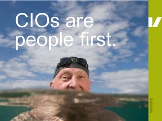 CIOs are people first.