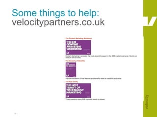 33Some things to help:velocitypartners.co.uk