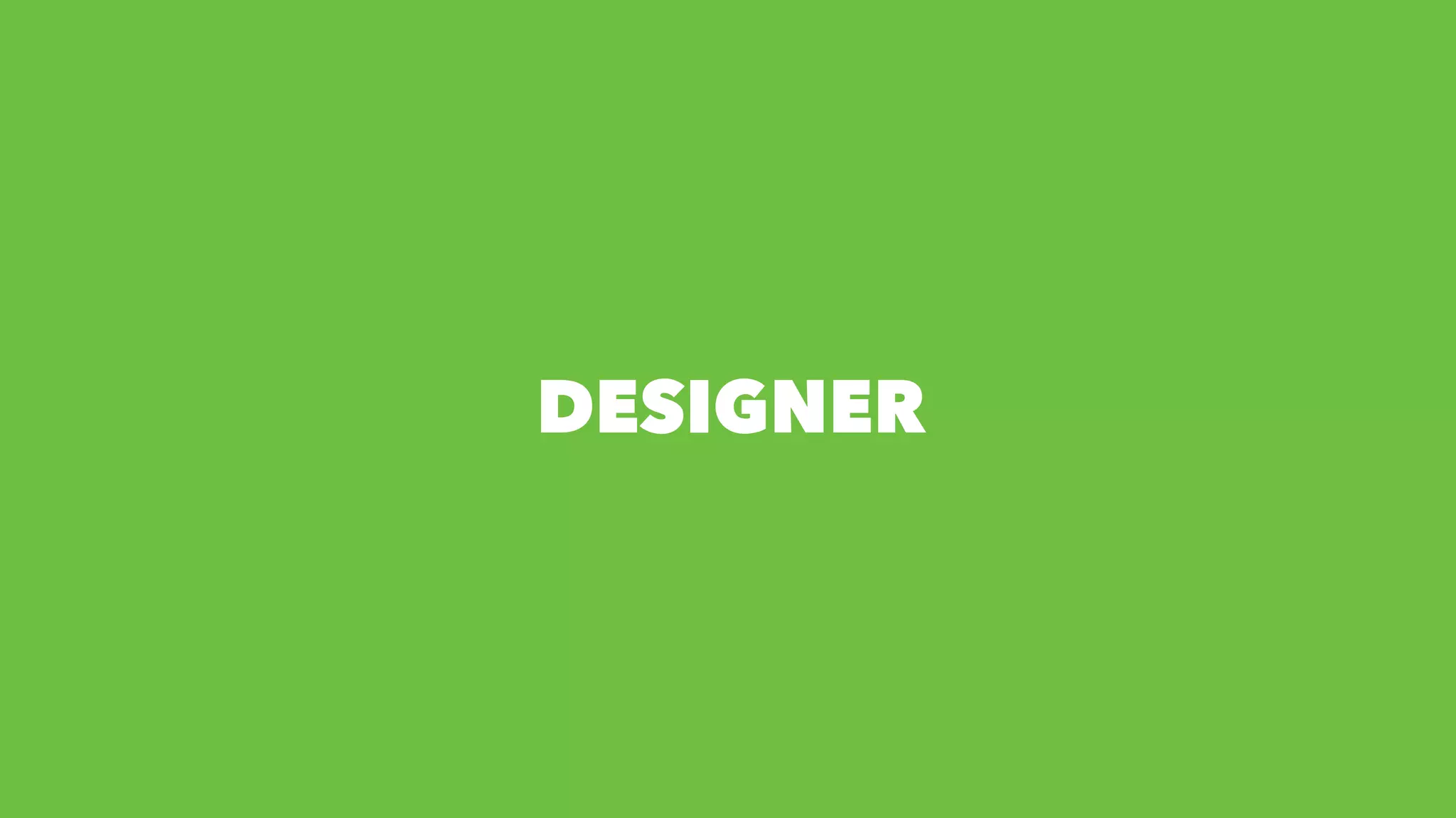 DESIGNER