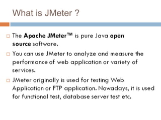What is JMeter ?

 