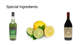 Special Ingredients
 