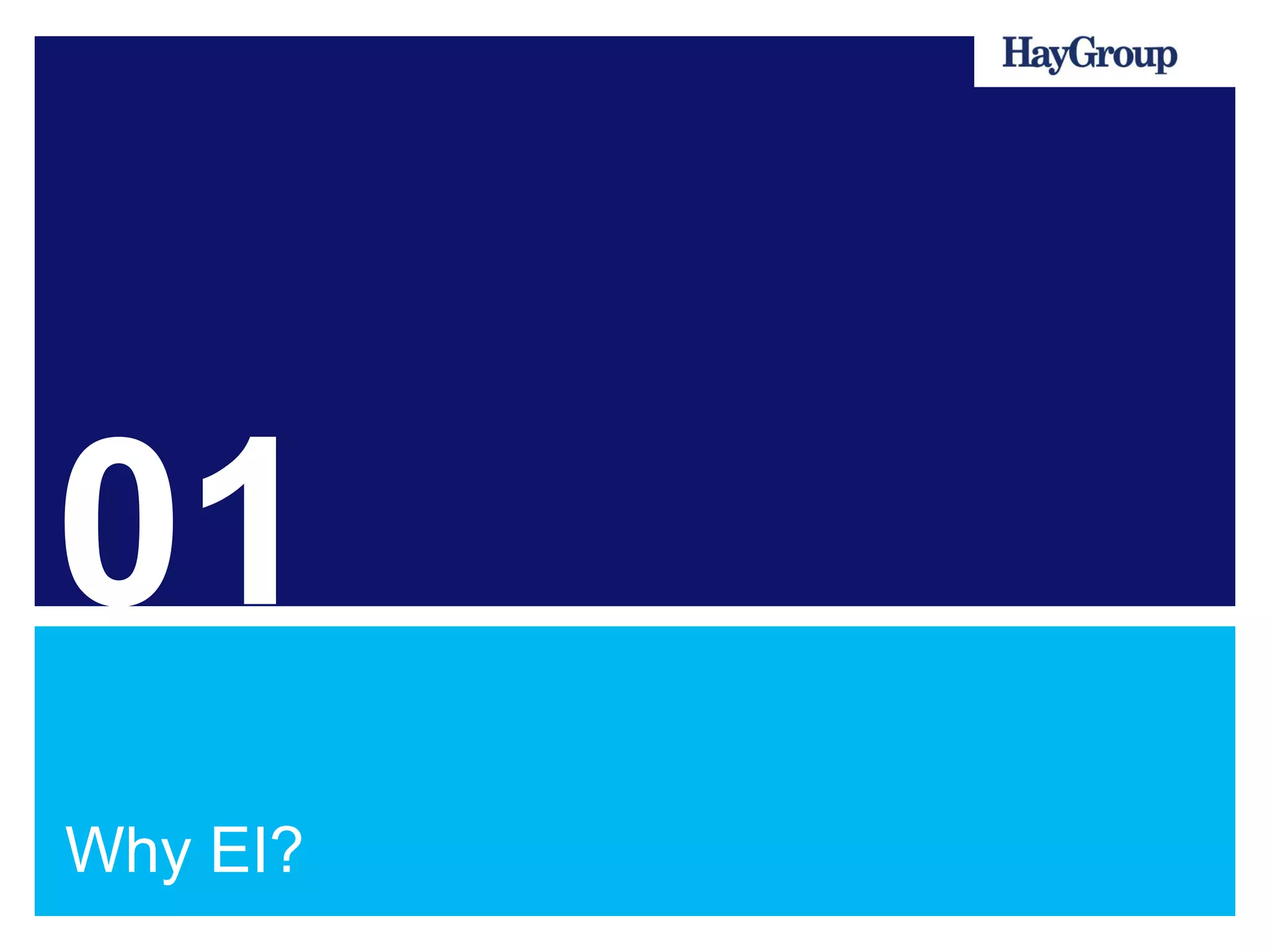 01
Why EI?
 