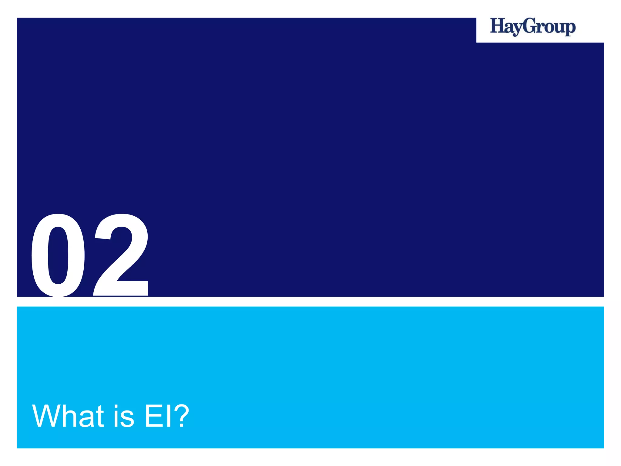 02
What is EI?
 
