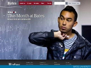 BATES UNIVERSITY
 