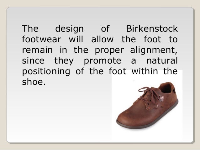 why i love birkenstocks