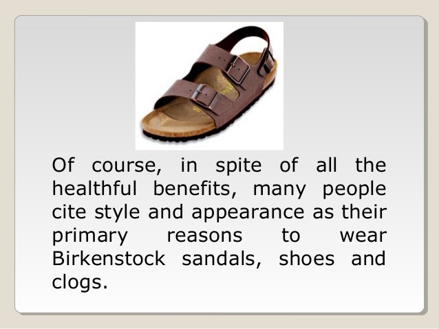 why i love birkenstocks
