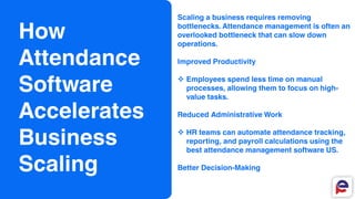 Why Businesses That Scale Faster Using Top Employee Attendance Software ...