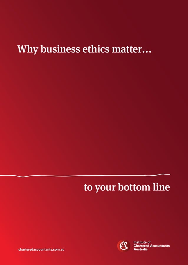 Why business ethics matter to your bottom line PDF