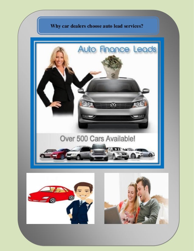 Why car dealers choose auto lead services?
