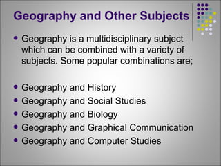 Why Choose Geography | PPT