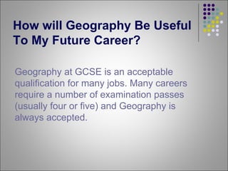Why Choose Geography | PPT