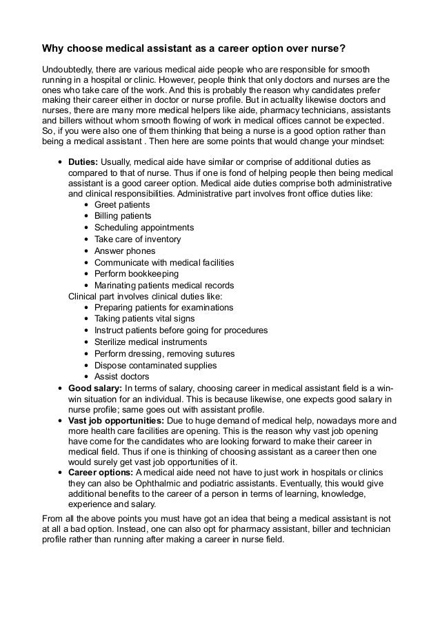 Why choose medical assistant as a career option over nurse?