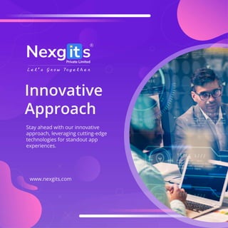 Why Choose Nexgits For Your Next App Development Project!.pdf
