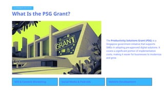 Why Choose PSG Grant Digital Marketing in Singapore.pptx