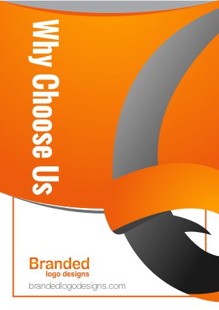 brandedlogodesigns.com
WhyChooseUs
 