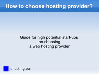 Choose hosting for your start-up