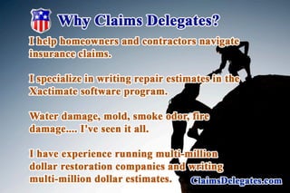 Claims Delegates Help for Insurance Claims