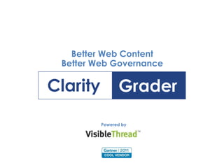 Web Governance & Audit Tool

Web Content
Readability & Consistency –
Measuring

 