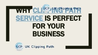 WHY CLIPPING PATH
SERVICE IS PERFECT
FOR YOUR
BUSINESS
 