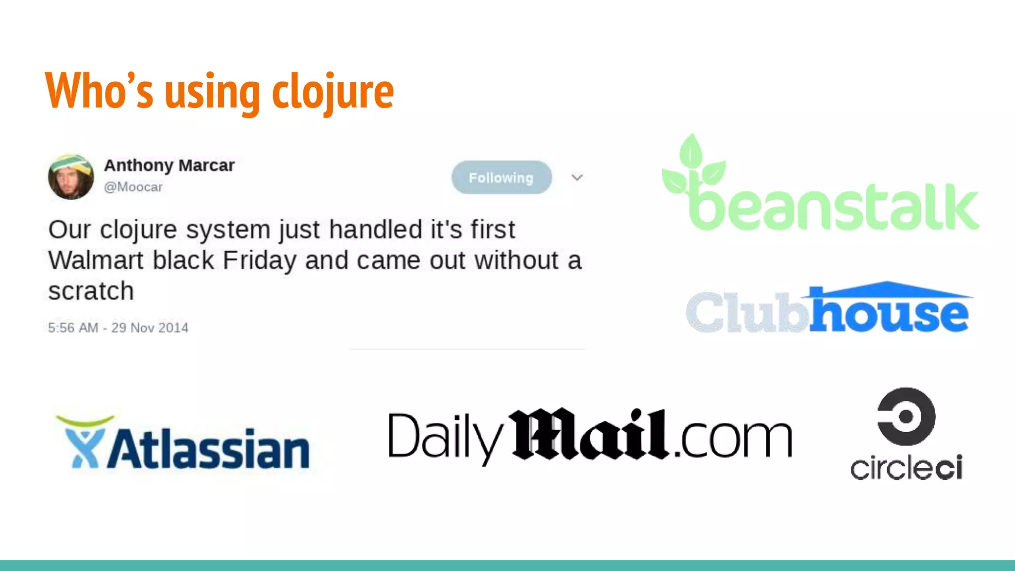 Who’s using clojure 