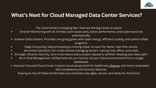 Why Cloud Managed Data Center Services Are the Future of Business | PDF