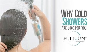 Why Cold Showers Are Good For You