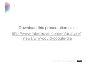 Why Could Google Die...