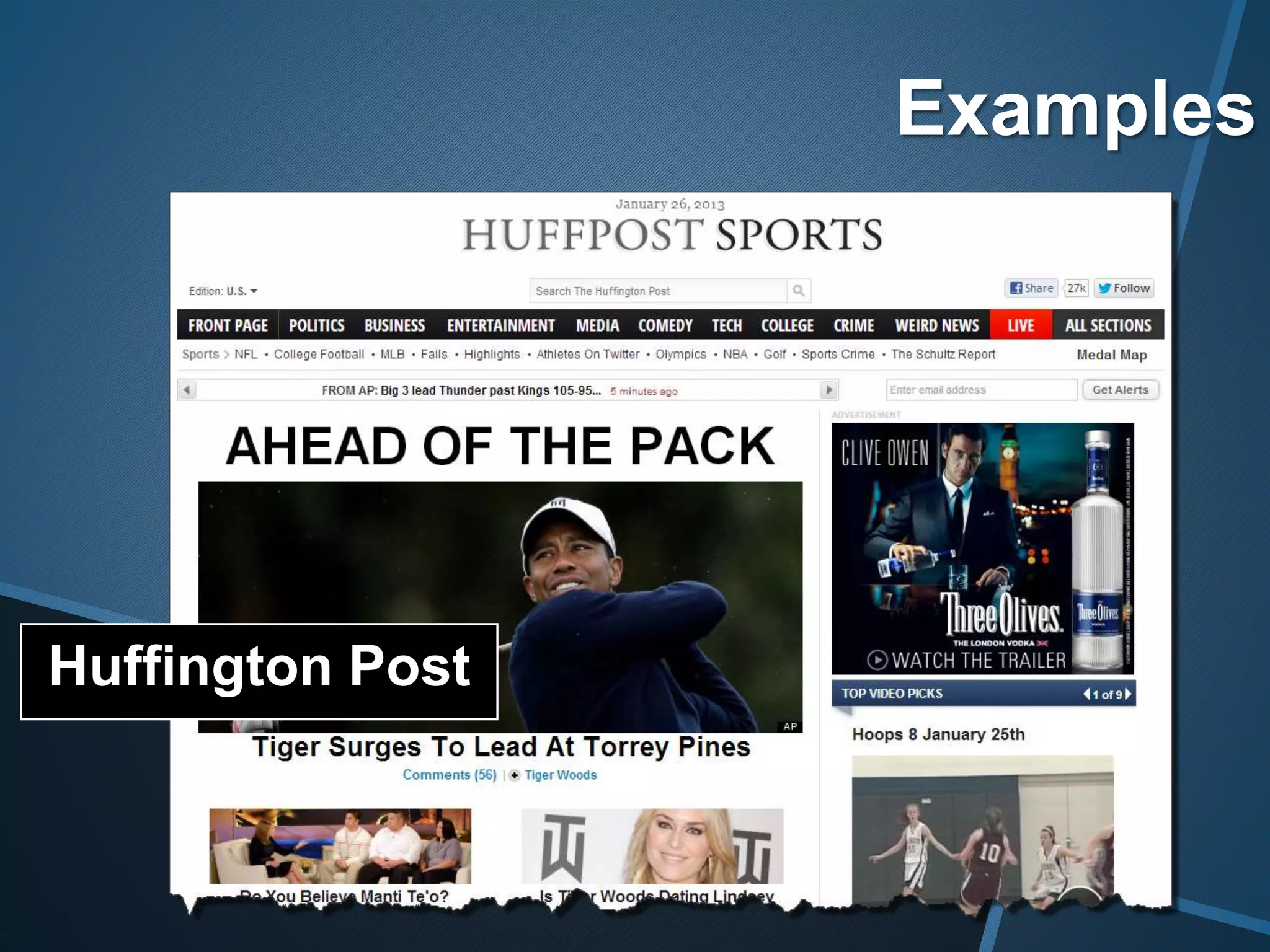 Examples
Huffington Post
 