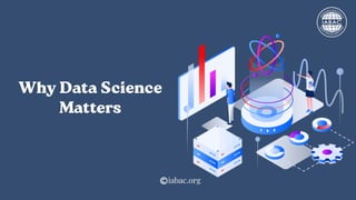 Understanding Why Data Science Matters in the Modern Digital Economy ...