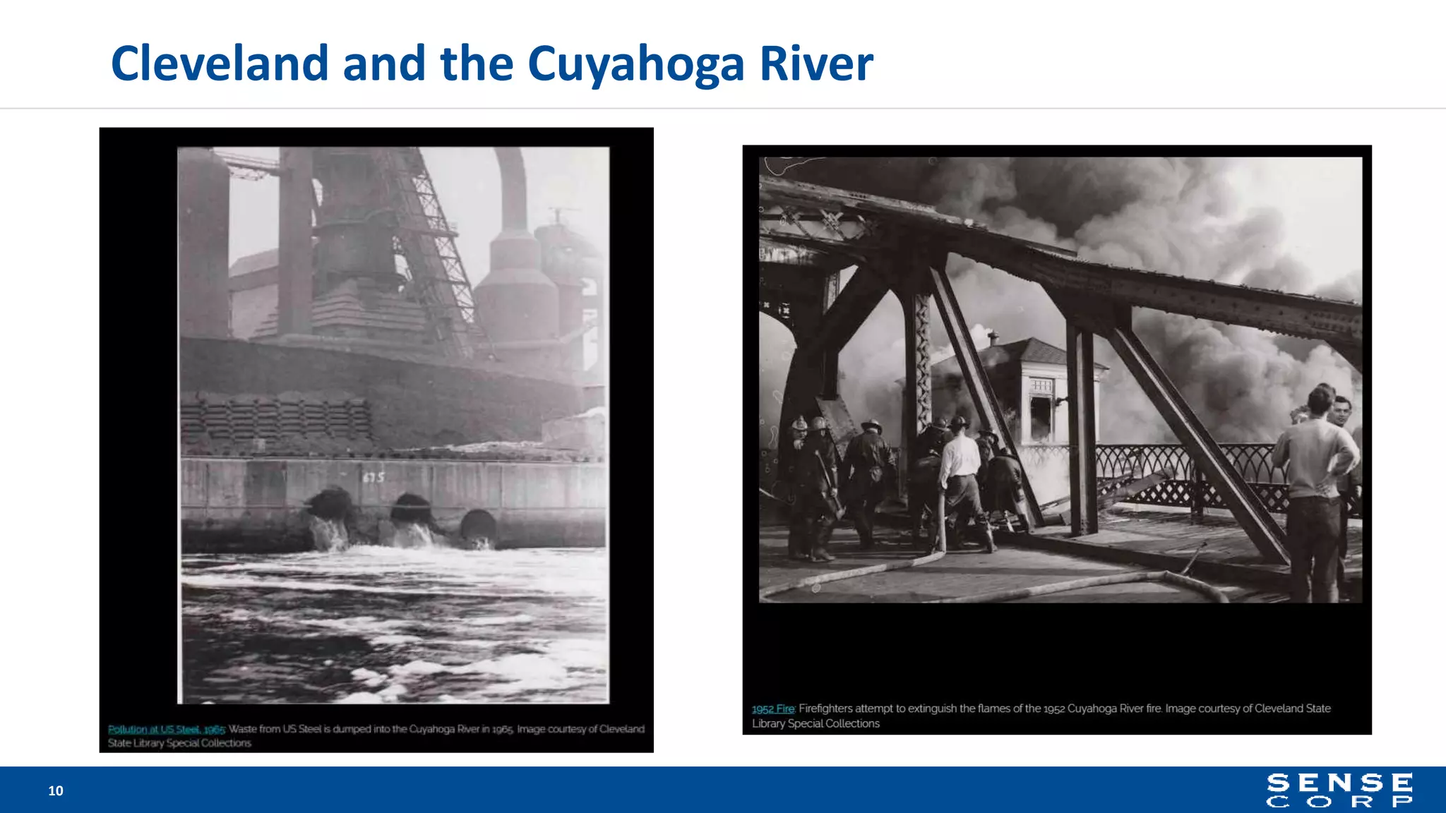 Cleveland and the Cuyahoga River
10
 