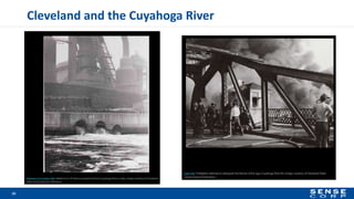 Cleveland and the Cuyahoga River
10
 