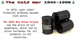 The issue of Mutually
Assured Destruction
also scared both
countries.
For years, each side
had believed that the
other would not launch
a first strike; now
they were not sure.
 