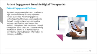 Why Digital Therapeutics and Patient Engagement Strategies Are a Must-Have for LSOs