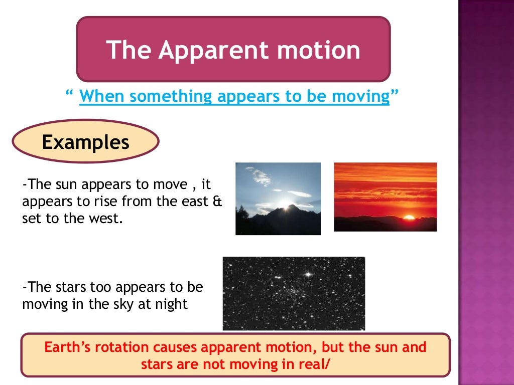 Why does it seems that the sun move
