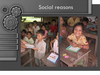 Social reasons 