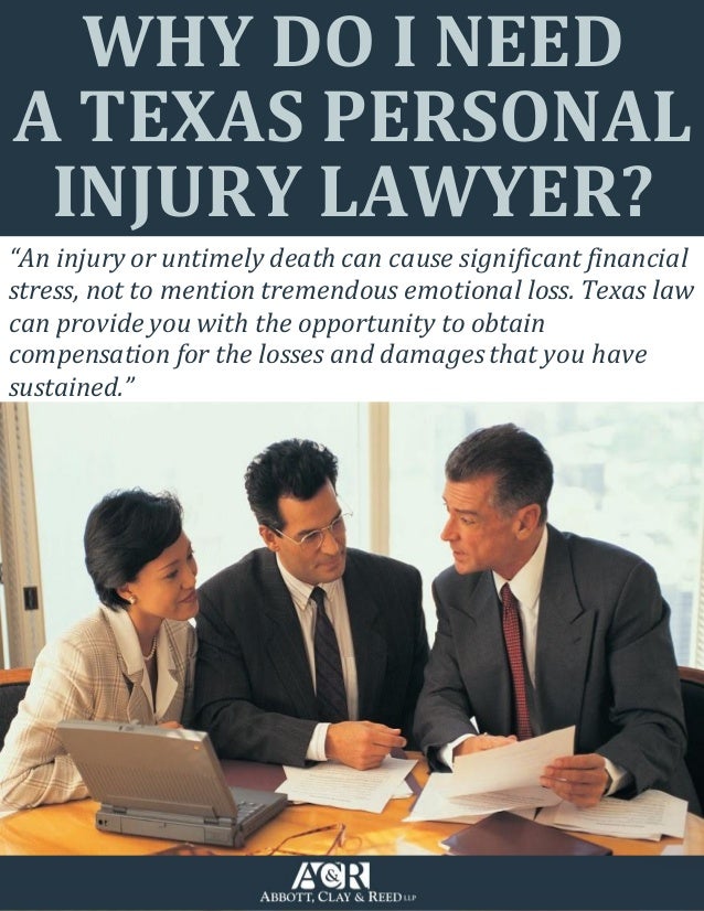 Why Do I Need A Texas Personal Injury Lawyer