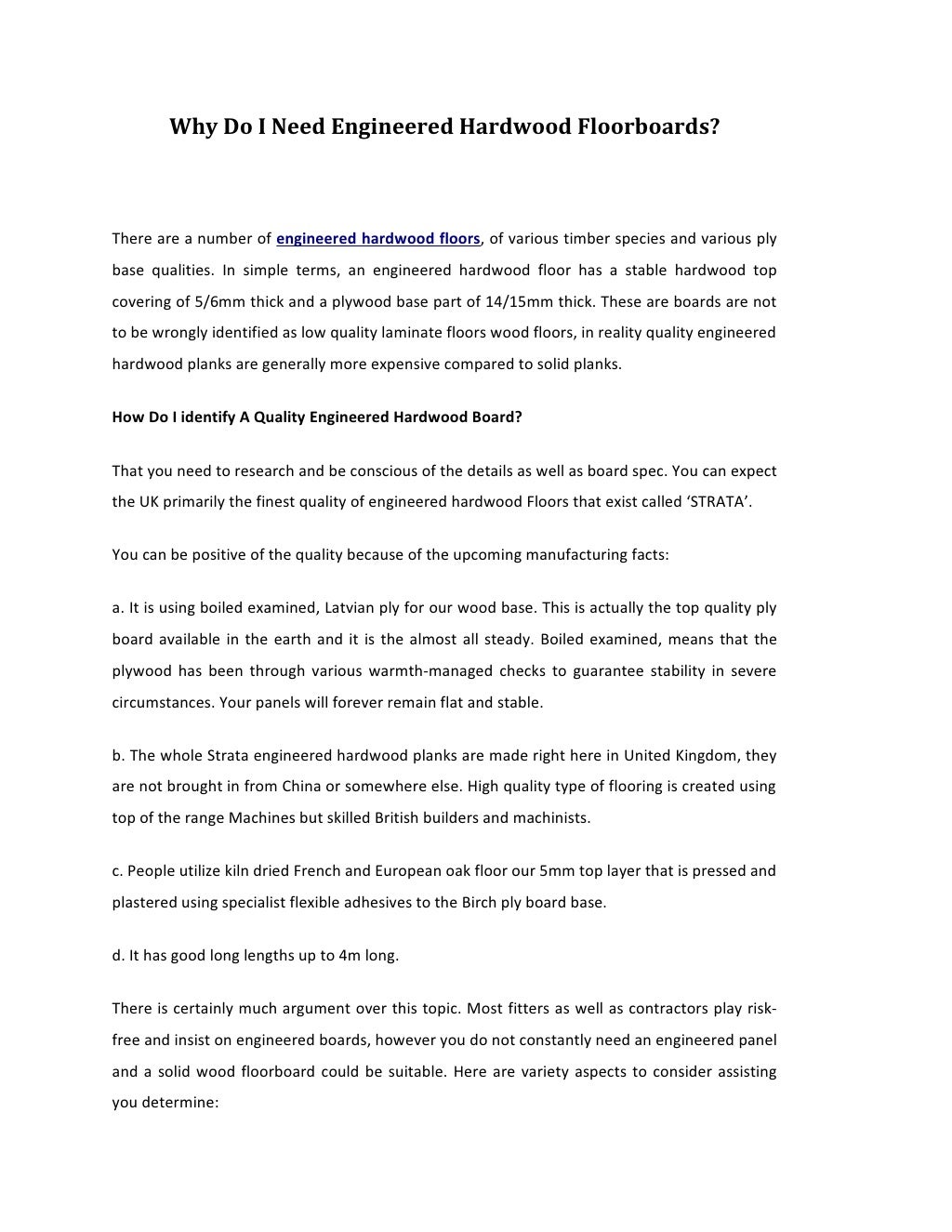 Why do i need engineered hardwood floorboards