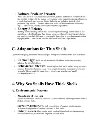 Reducing Shells WHY DO LAND SNAILS HAVE THIN BRITTLE SHELLS AND SEA SNAILS HAVE THICK ...