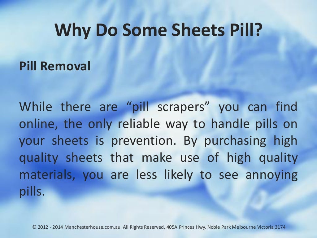 Why Do Some Sheets Pill?