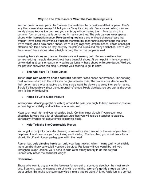 Why do the pole dancers wear the pole dancing heels