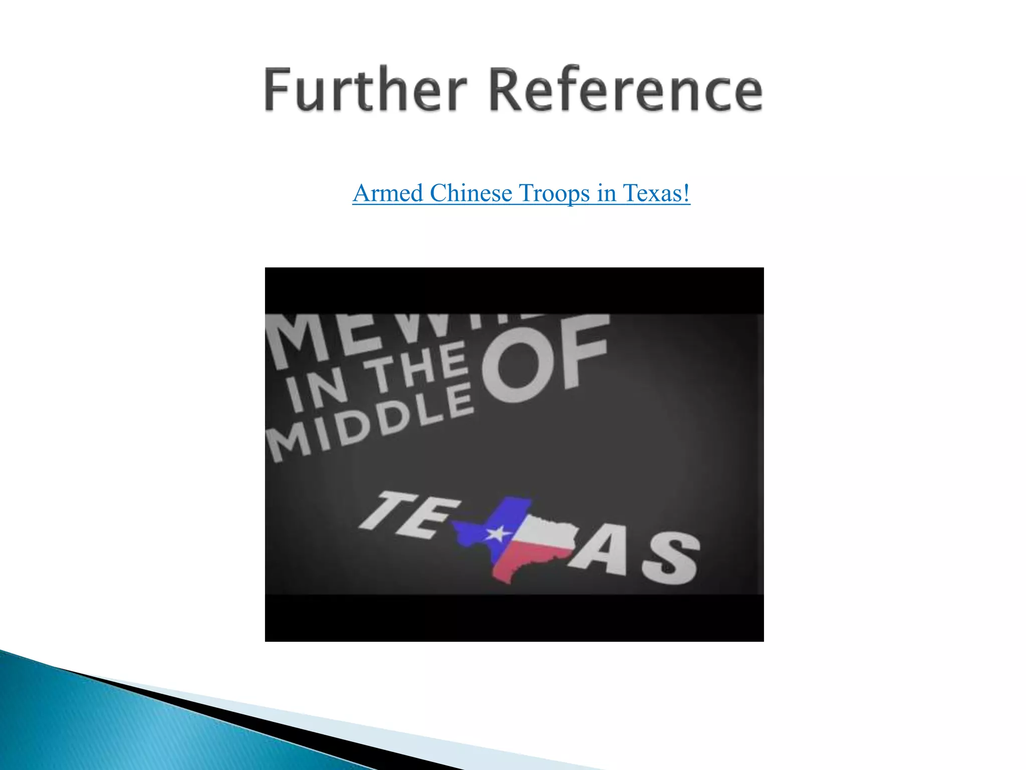 Armed Chinese Troops in Texas!
 