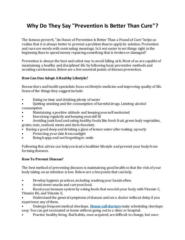 Why Do They Say "Prevention Is Better Than Cure"?