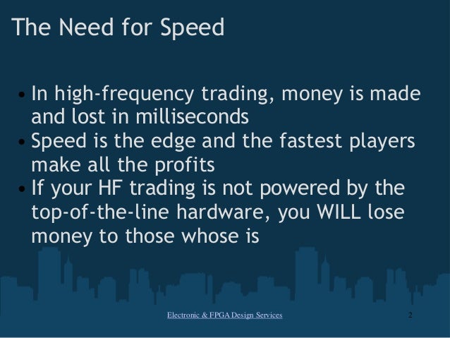 Fpga in trading systems