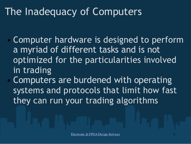 Fpga trading system