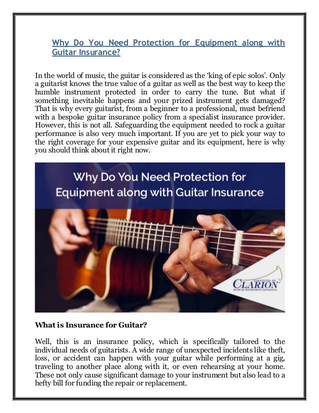 Why do you need protection for equipment along with guitar insurance