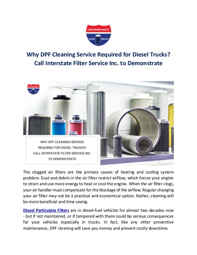 Why dpf cleaning service required for diesel trucks call interstate