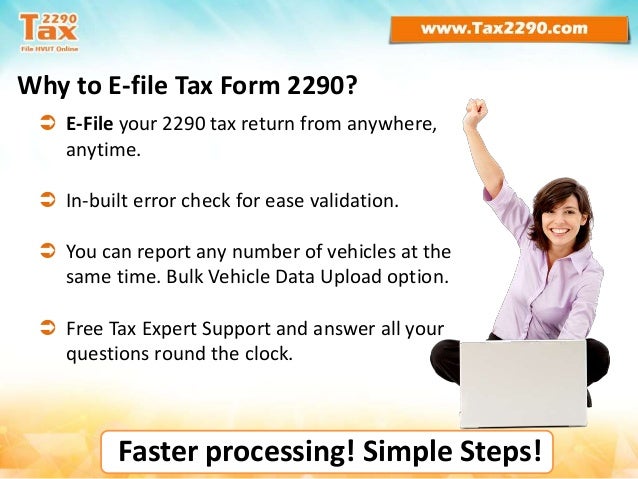 why e file form 2290 tax returns irs form 2290 electronic filing