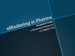 Pharmaceutical e-Marketing