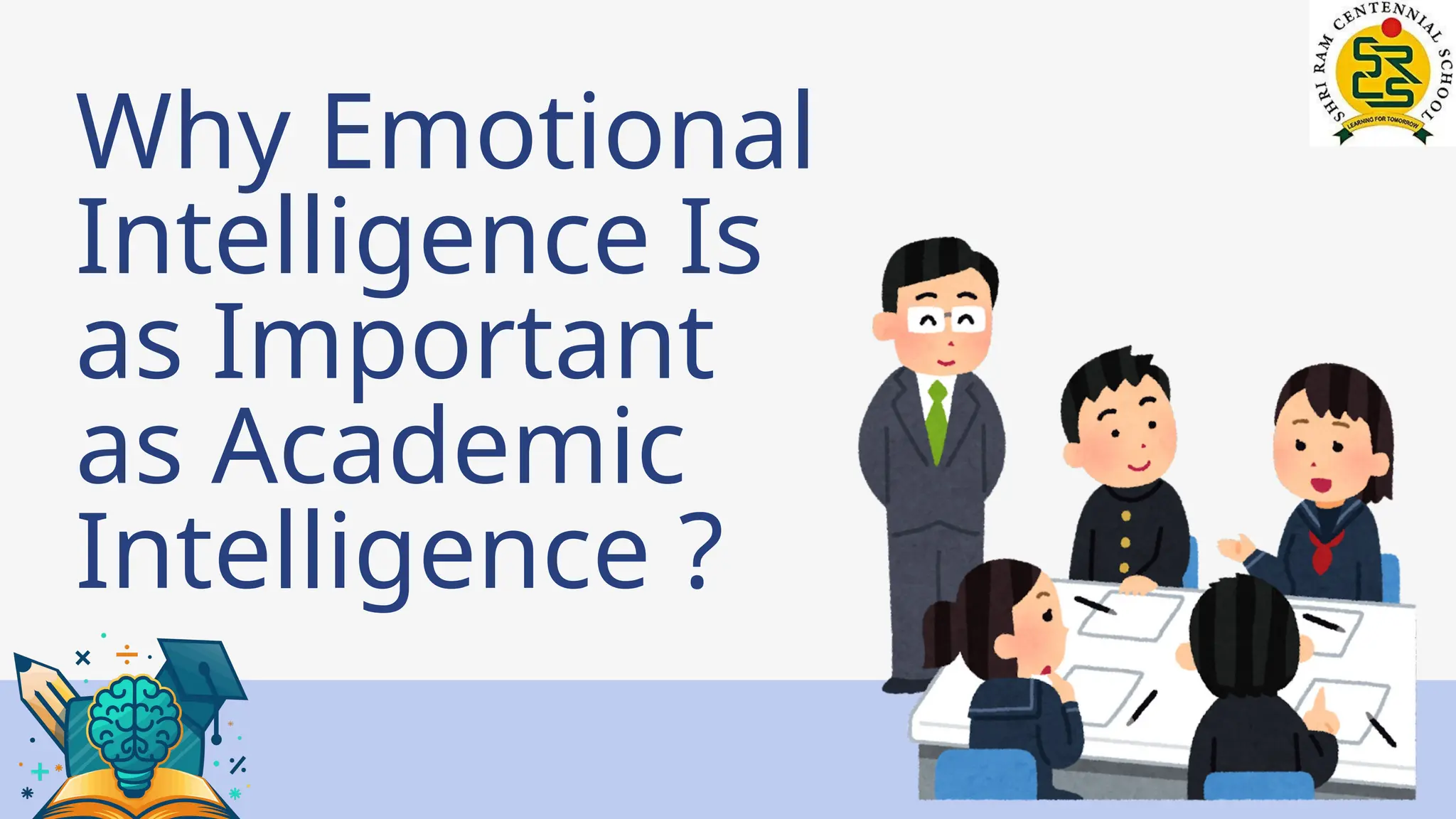 Why Emotional Intelligence Is as Important as Academic Intelligence.pptx