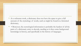 Etymology Key Why etymology | PPTX